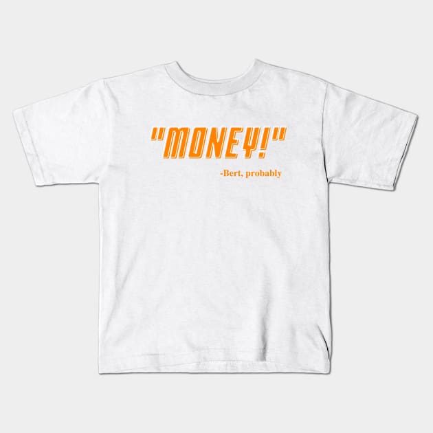 Tennessee Money! Kids T-Shirt by skasper06